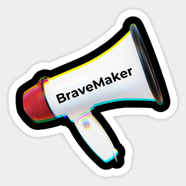 Megaphone Sticker by BraveMaker
